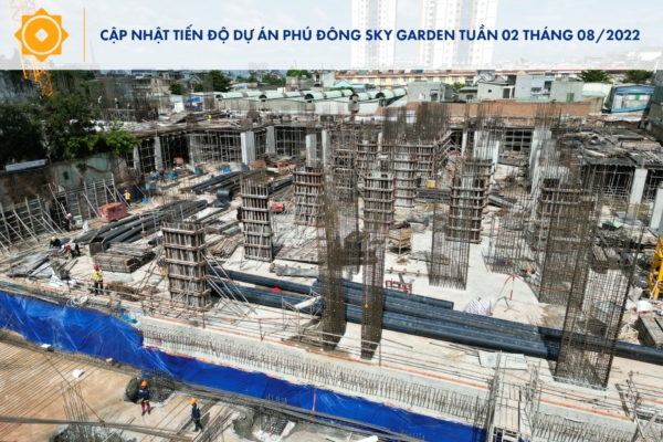 Cập nhật tiến độ dự án Phú Đông Sky Garden tuần 2 tháng 8 năm 2022